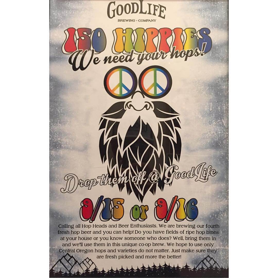 Calling all hop heads and beer enthusiasts! We need YOUR hops! If you are growing #hops and live in Central Oregon, bring them in to GoodLife on 9/15-9/16 and we'll use them in this year's batch of 150 Hippies! We couldn't make this awesome beer without your help! 🙌🙌🍻 🍺
🍺
🍺

#goodlifebrewing #bend #oregon #bendoregon #150hippies #freshhop #beer #beerstagram #beertography #craftbeer #craftbeerlife #community #inbend #thebestofbend #traveloregon