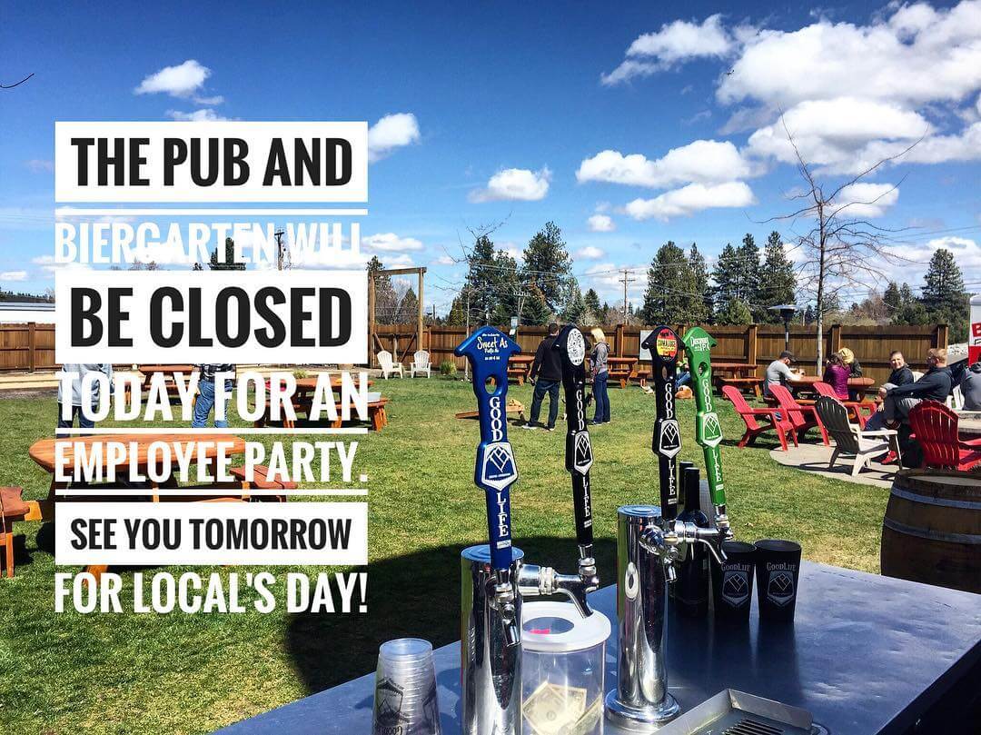 Sorry for closing today, but we need an employee party day. See you tomorrow for Local’s Day!